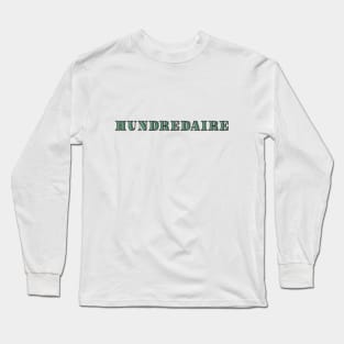 Hundredaire Long Sleeve T-Shirt